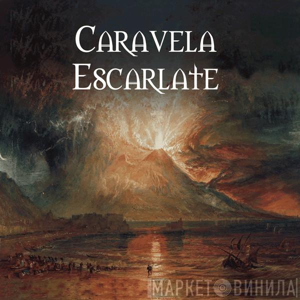 Caravela Escarlate - III