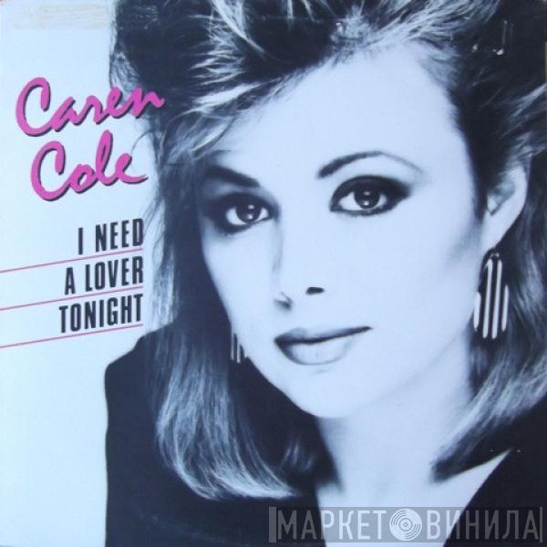 Caren Cole - I Need A Lover Tonight