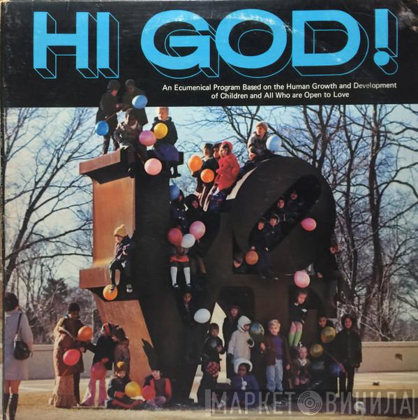 Carey Landry, Carol Jean Kinghorn - Hi God!