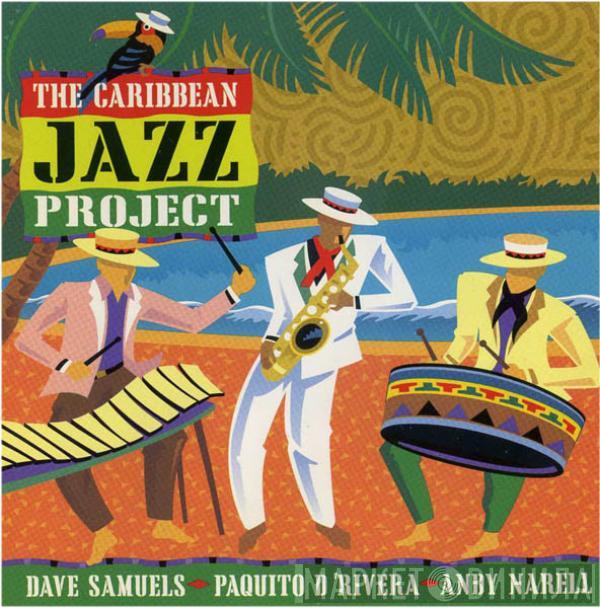 Caribbean Jazz Project - The Caribbean Jazz Project