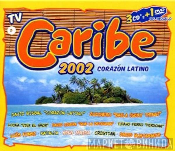  - Caribe 2002: Corazón Latino