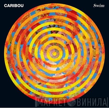  Caribou  - Swim / Mixtape