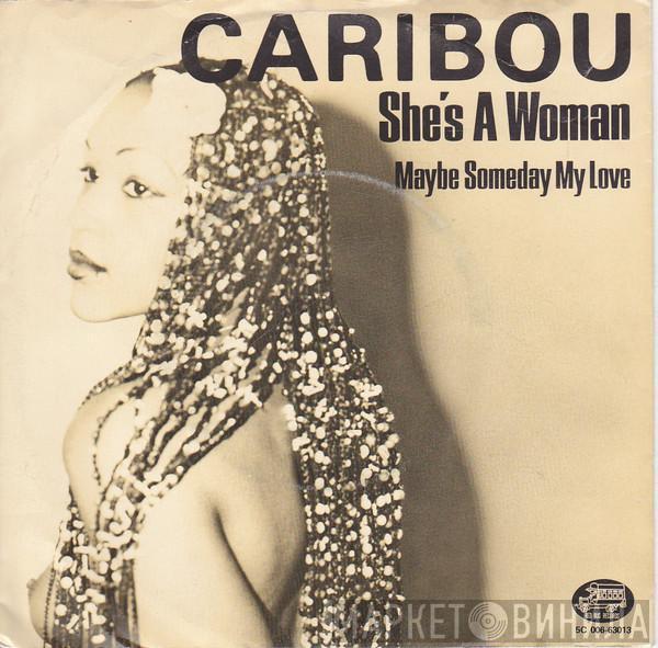 Caribou  - She's A Woman