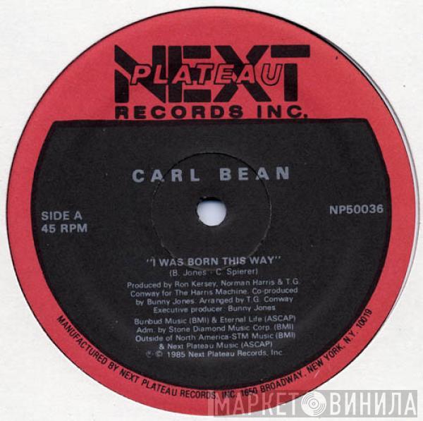 Carl Bean - I Was Born This Way