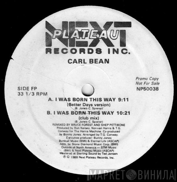  Carl Bean  - I Was Born This Way