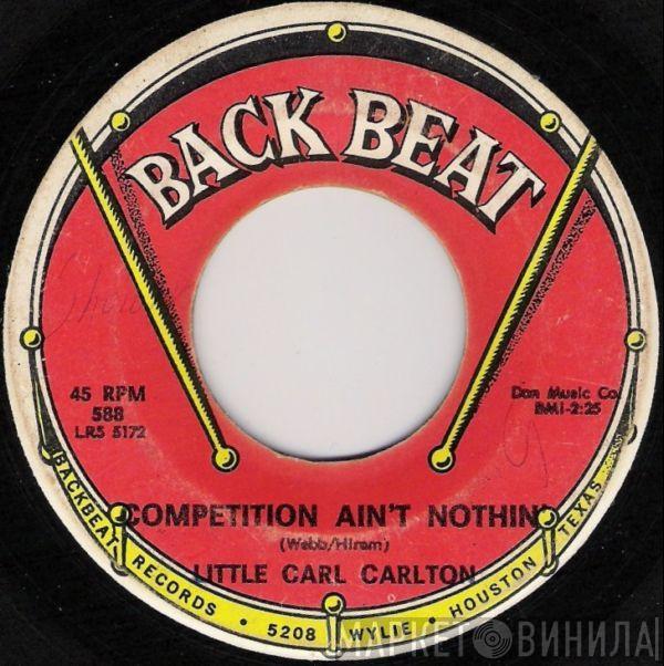 Carl Carlton - Competition Ain't Nothin' / Three Way Love