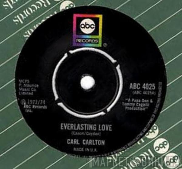 Carl Carlton - Everlasting Love
