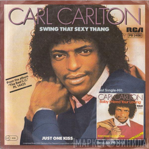 Carl Carlton - Swing That Sexy Thang