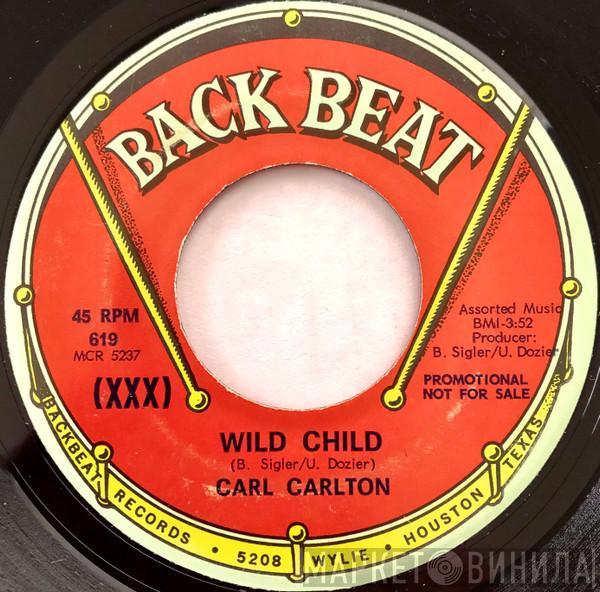 Carl Carlton - Wild Child / Sure Miss Loving You