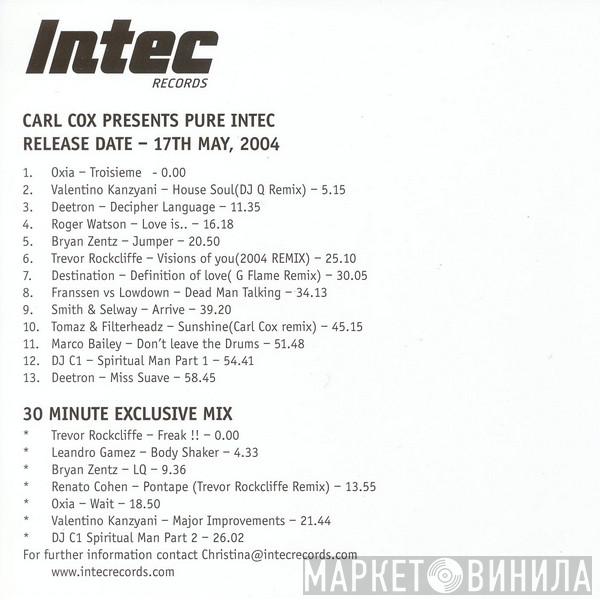  Carl Cox  - Carl Cox Presents Pure Intec