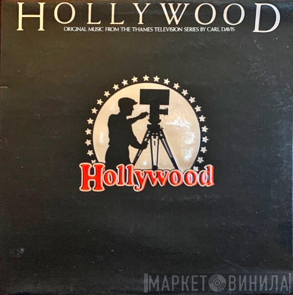 Carl Davis  - Hollywood (Original Music From The Thames Television Series By Carl Davis)