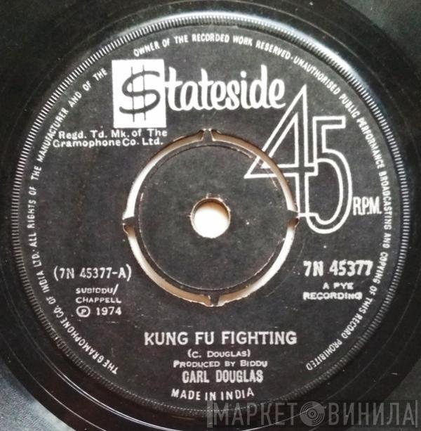  Carl Douglas  - Kung Fu Fighting / Gamblin' Man