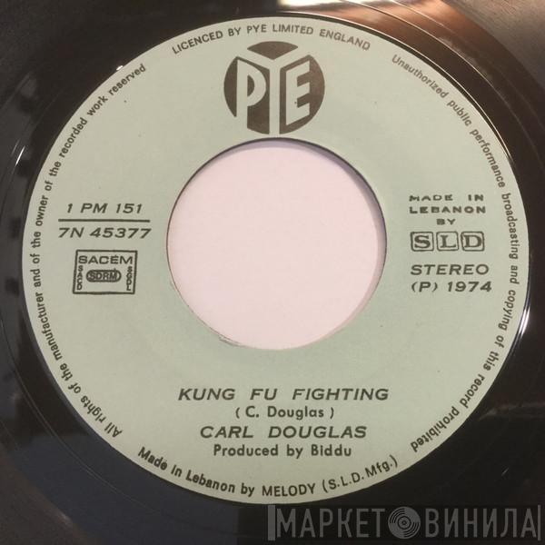  Carl Douglas  - Kung Fu Fighting / Gamblin' Man