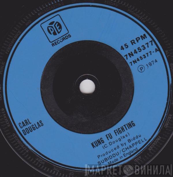 Carl Douglas - Kung Fu Fighting