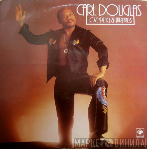 Carl Douglas - Love Peace And Happiness
