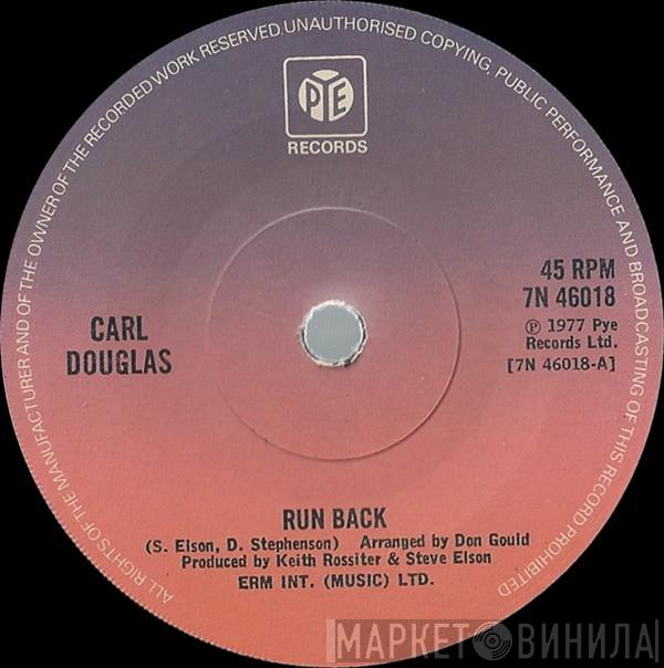 Carl Douglas - Run Back