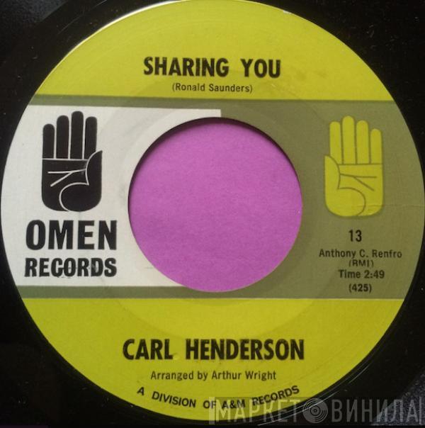 Carl Henderson  - Sharing You