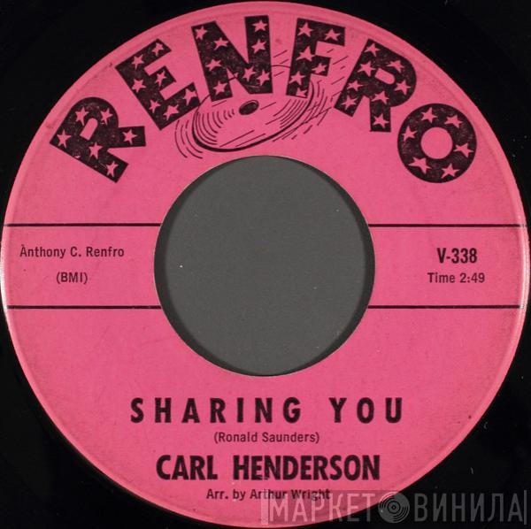 Carl Henderson  - Sharing You