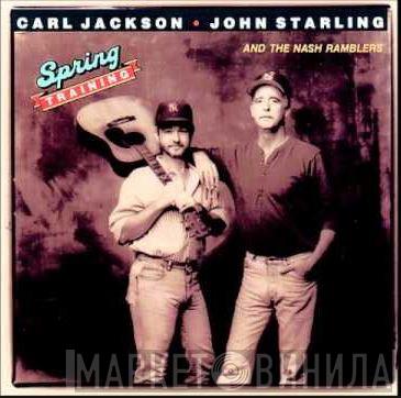 Carl Jackson, John Starling, The Nash Ramblers - Spring Training