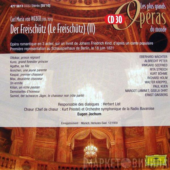  Carl Maria von Weber  - Der Freischütz (Le Freischütz) (II)