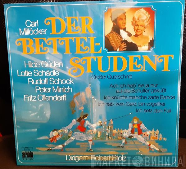 , Carl Millöcker , Hilde Güden , Lotte Schädle , Rudolf Schock , Peter Minich , Fritz Ollendorff  Robert Stolz  - Der Bettelstudent (Großer Querschnitt)