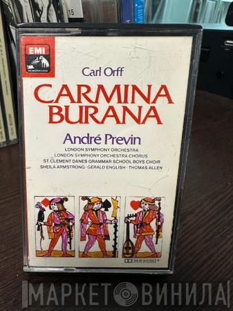 Carl Orff, Sheila Armstrong, Gerald English, Thomas Allen, The London Symphony Orchestra, London Symphony Chorus, André Previn - Carmina Burana