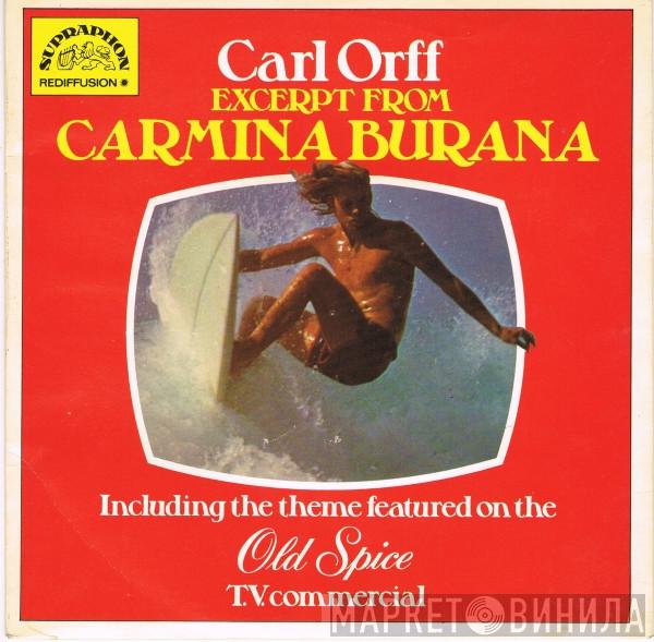 Carl Orff, The Czech Philharmonic Orchestra, Czech Philharmonic Chorus - Excerpt From Carmina Burana