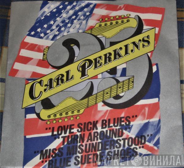 Carl Perkins - Love Sick Blues