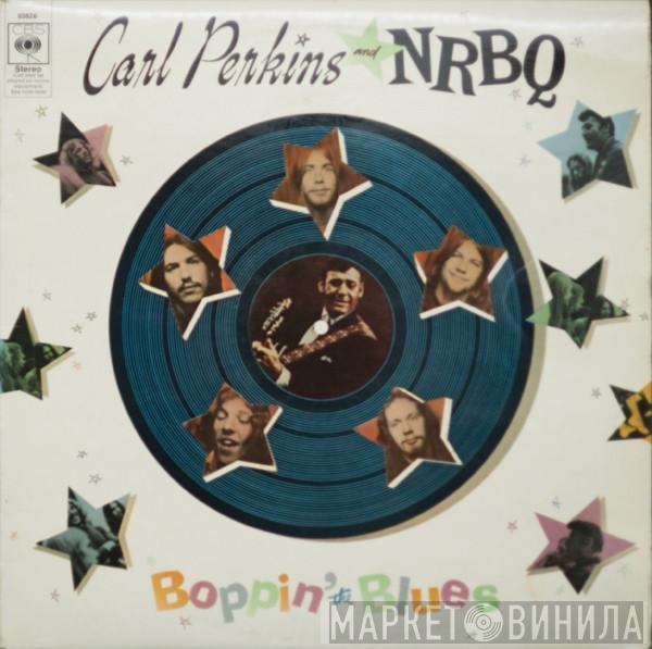 Carl Perkins, NRBQ - Boppin' The Blues