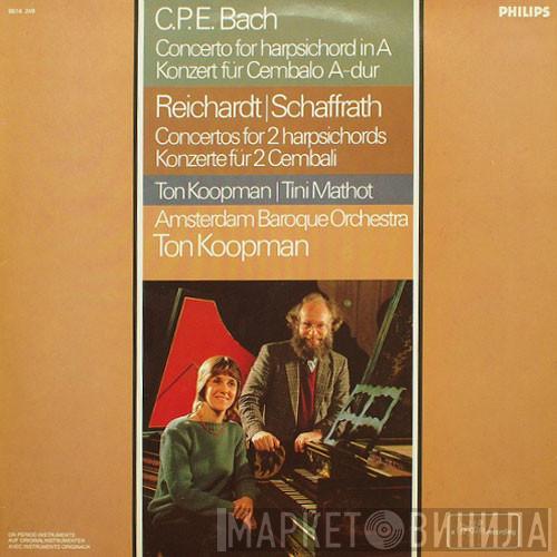 , Carl Philipp Emanuel Bach , Johann Friedrich Reichardt , Christoph Schaffrath , Tini Mathot , The Amsterdam Baroque Orchestra  Ton Koopman  - Concertos For Harpsichord