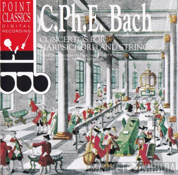 Carl Philipp Emanuel Bach, Slovak Chamber Orchestra, Bohdan Warchal, Alexander Cattarino - Concertos For Harpsichord And Strings