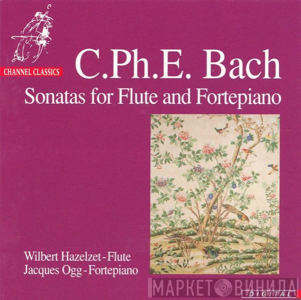 Carl Philipp Emanuel Bach, Wilbert Hazelzet, Jacques Ogg - Sonatas For Flute And Fortepiano