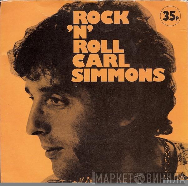 Carl Simmons  - Portrait Of A Rock Star