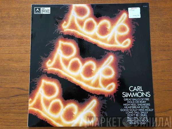 Carl Simmons  - Rock Rock Rock