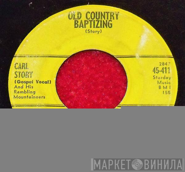 Carl Story & His Rambling Mountaineers - Old Country Baptizing