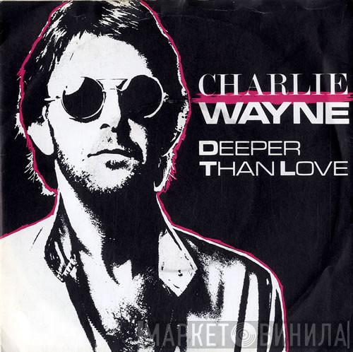 Carl Wayne - Deeper Than Love