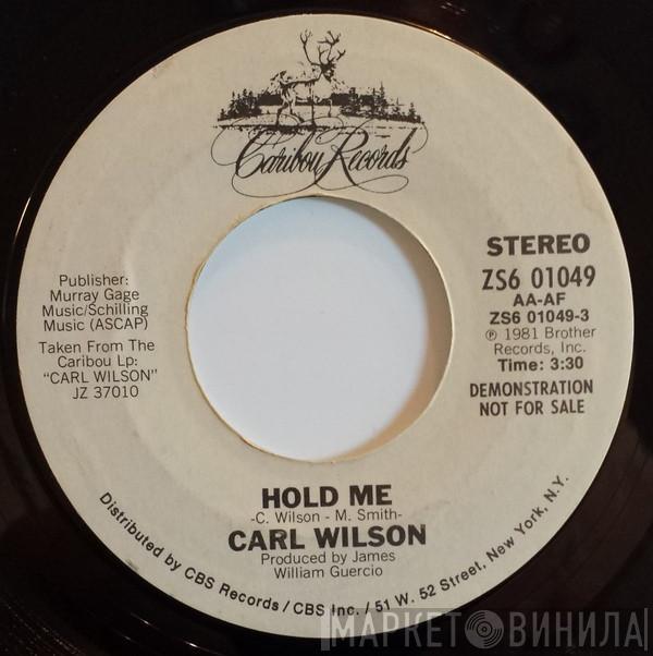 Carl Wilson - Hold Me