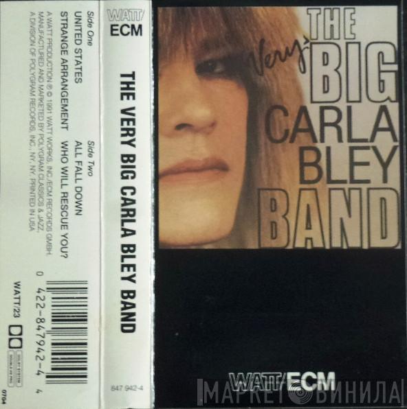 Carla Bley - The Very Big Carla Bley Band