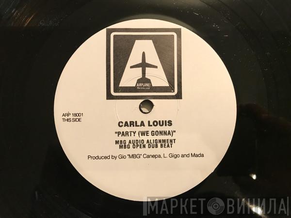 Carla Louis - Party (We Gonna)