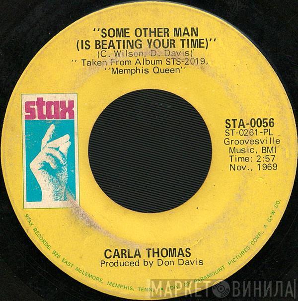  Carla Thomas  - Some Other Man (Is Beating Your Time) / Guide Me Well