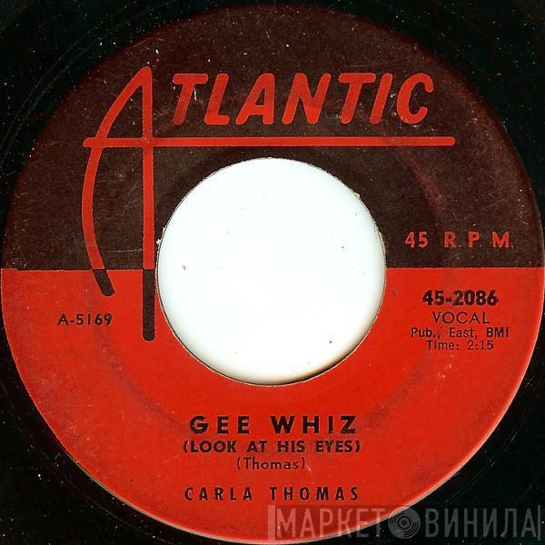 Carla Thomas - Gee Whiz (Look At His Eyes)