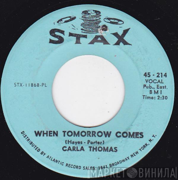 Carla Thomas - When Tomorrow Comes / Unchanging Love