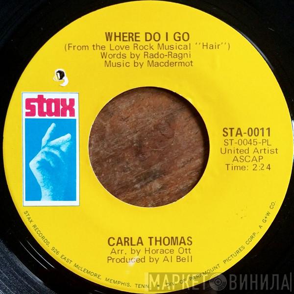 Carla Thomas - Where Do I Go