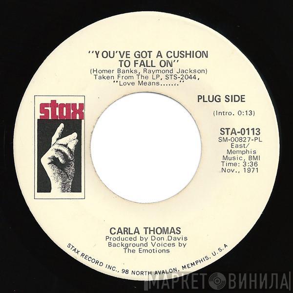 Carla Thomas - You've Got A Cushion To Fall On