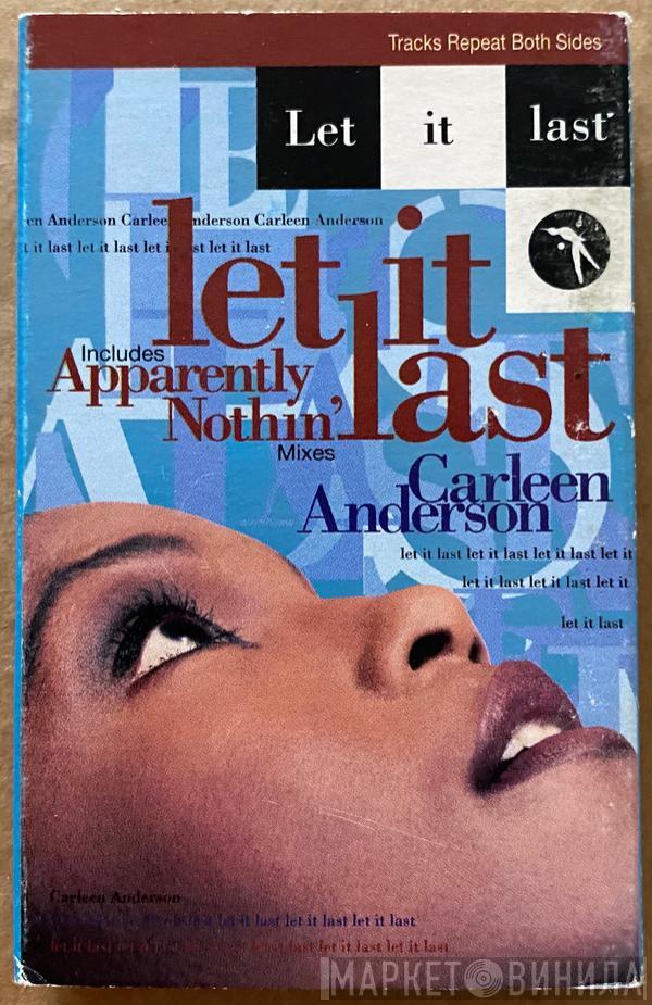 Carleen Anderson - Let It Last