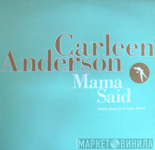 Carleen Anderson - Mama Said