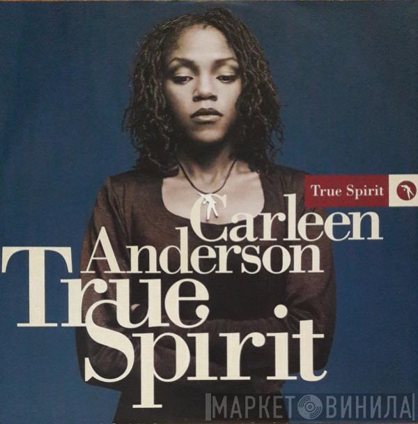 Carleen Anderson - True Spirit