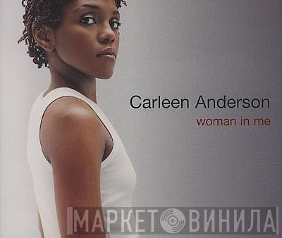Carleen Anderson - Woman In Me