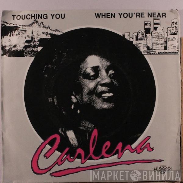 Carlena Williams - (When I'm) Touching You / When You're Near