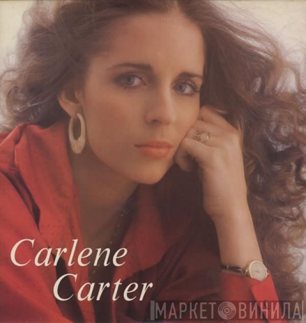 Carlene Carter - Carlene Carter